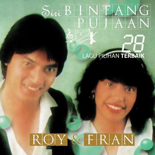 Cerita Lama Jangan Ditanya - Roy amp Fran