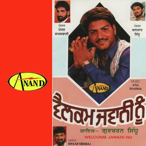 Welcome Jawani Nu - Gurcharan Sidhu