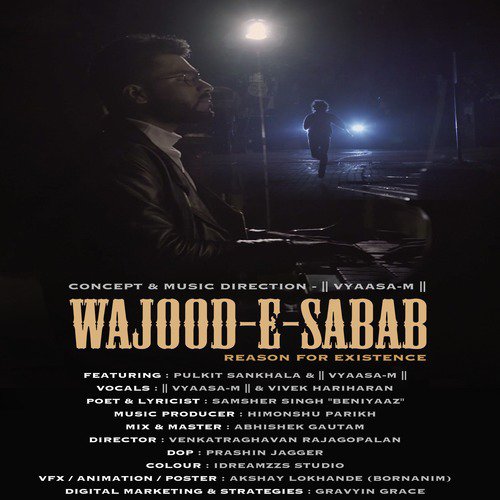 Wajood-E-Sabab - Vyaasa-M, Vivek Hariharan