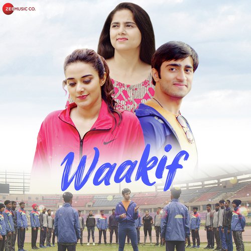 Waakif - Neha Kaur