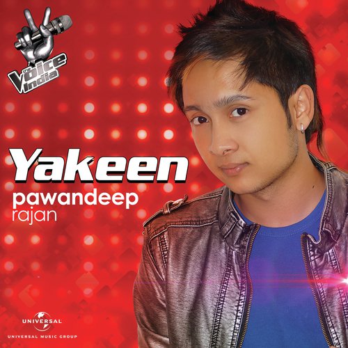 Yakeen - PawanDeep Rajan