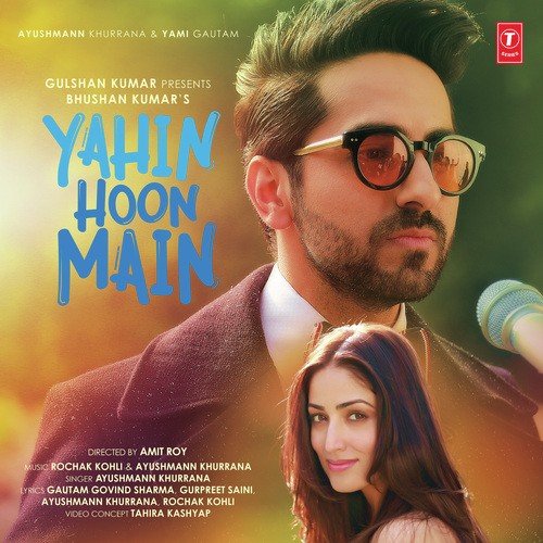 Yahin Hoon Main - Ayushmann Khurrana