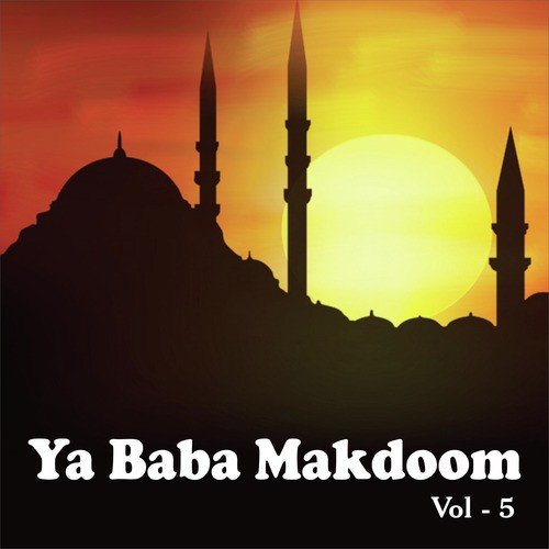 Mere Khwaja Maharaja - 