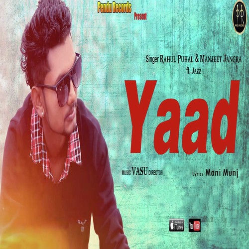 Yaad - Rahul Puhal