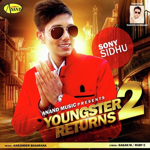 Youngster Returns 2 - Sony Sidhu