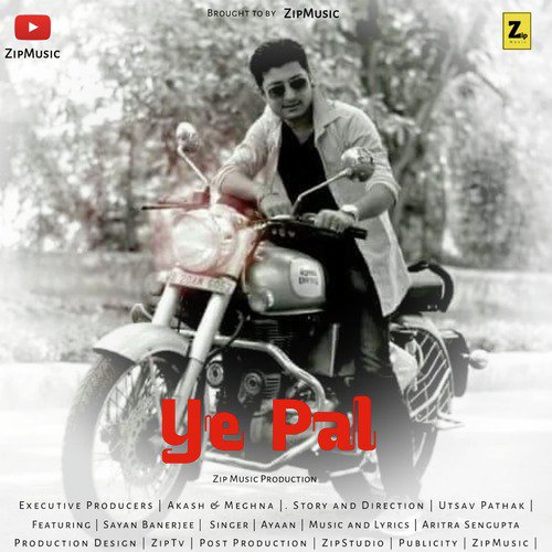 Ye Pal - Ayaan