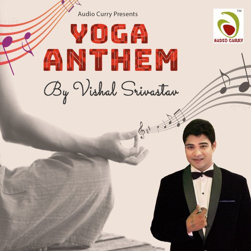 Yoga Sabhi Karte Raho - Vishal Srivastav
