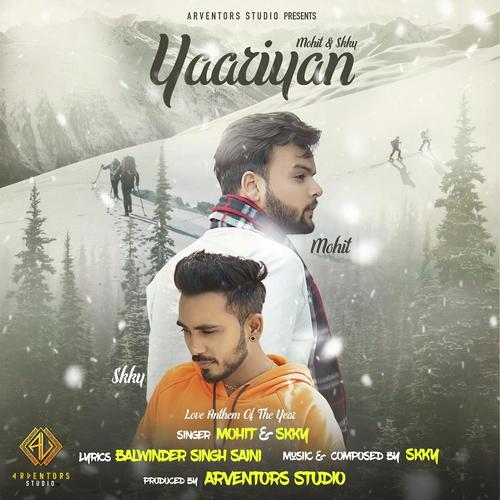 Yaariyan - Mohit, Skky, Skky