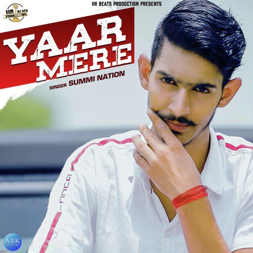Yaar Mere - Summi Nation