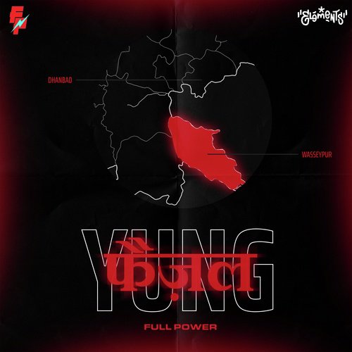 Yung Faizal - Full Power