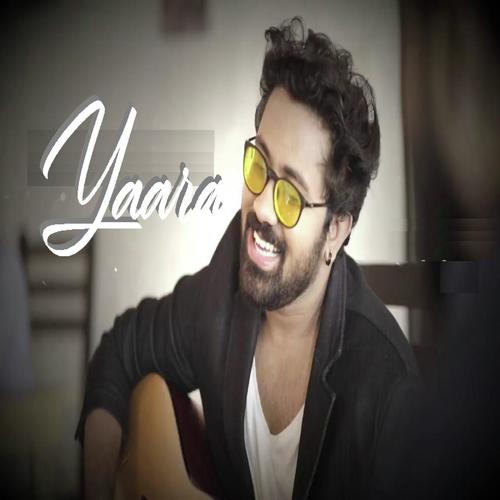 Yaara - Rahul Jain