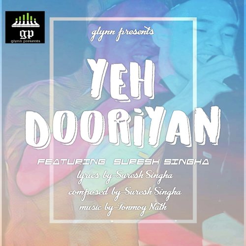 Yeh Dooriyan - Suresh Singha