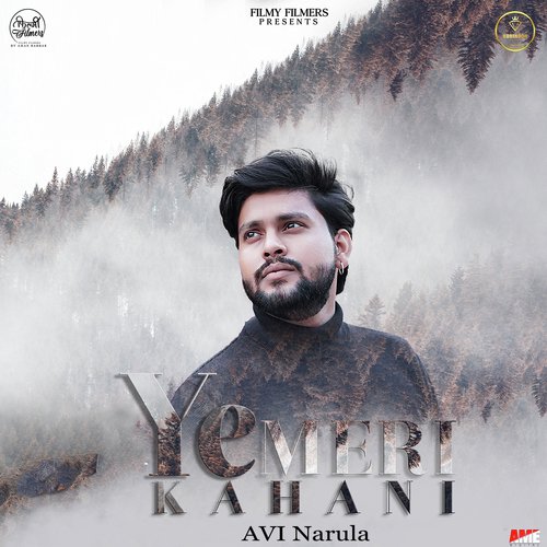 Ye Meri Kahani - Avi Narula