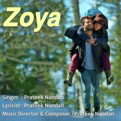 Zoya - Prateek Nandan