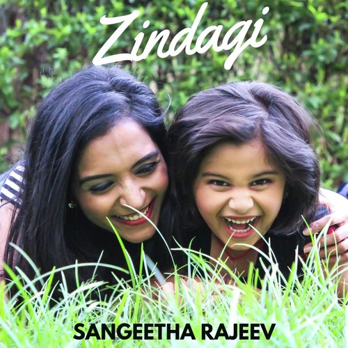 Zindagi - Sangeetha Rajeev
