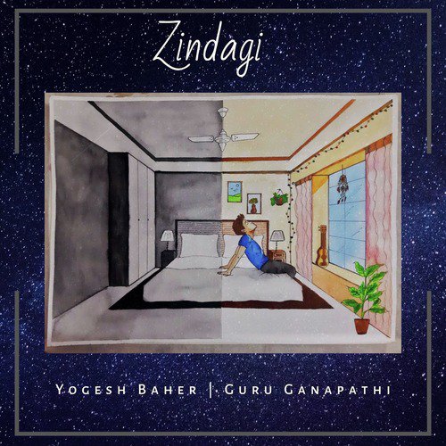 Zindagi - Yogesh Baher, Guru Ganapathi