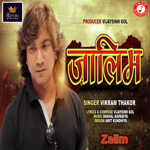 Zalim - Vikram Thakor