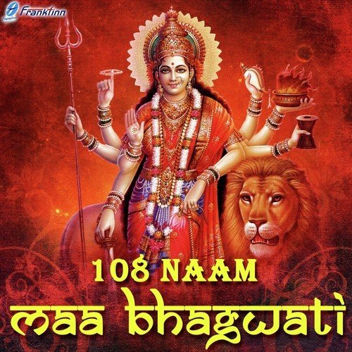 108 Naam Maa Bhagwati - Chand Kumar