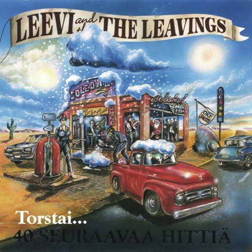 Vaaleanpunainen asuntovaunu - Leevi And The Leavings