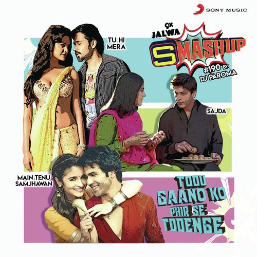 9X Jalwa Smashup  190 (DJ Paroma) - DJ Paroma