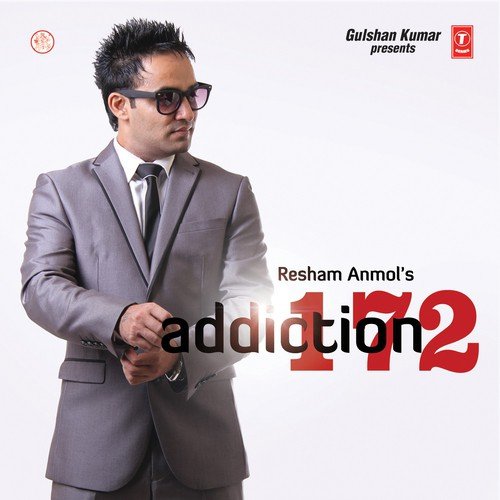 Addiction 172 - Resham Anmol