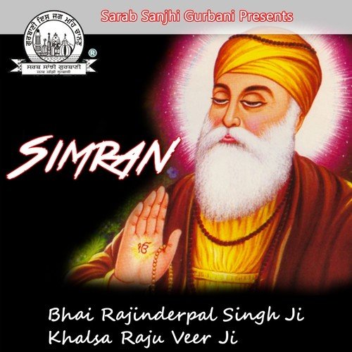 Simran - a titleSongs performed by Bhai Ranjit Singh Ji 039Chandan039 (Faridkot Wale) class hrefhttpswww.jios