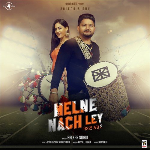 Melne Nach Ley - Balkar Sidhu, Mandeep Kaur