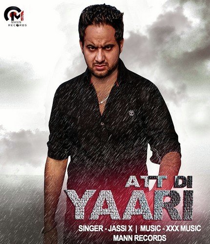 Att Di Yaari - Jassi X