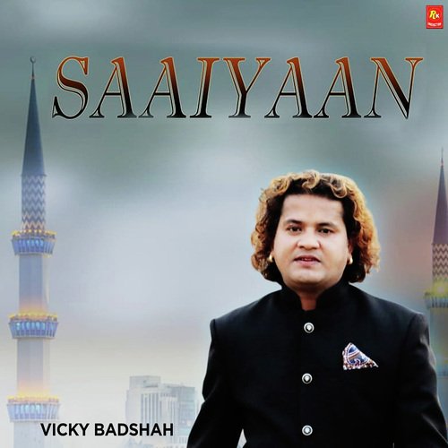 Saaiyaan - Vicky Badshah