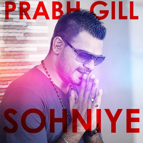 Sohniye - Prabh Gill