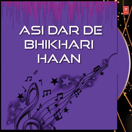 Asi Dar Te Bhikhari Ha - Narendra Chanchal