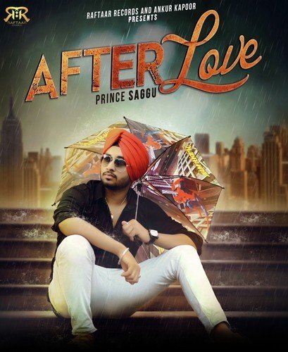 After Love - Prince Saggu