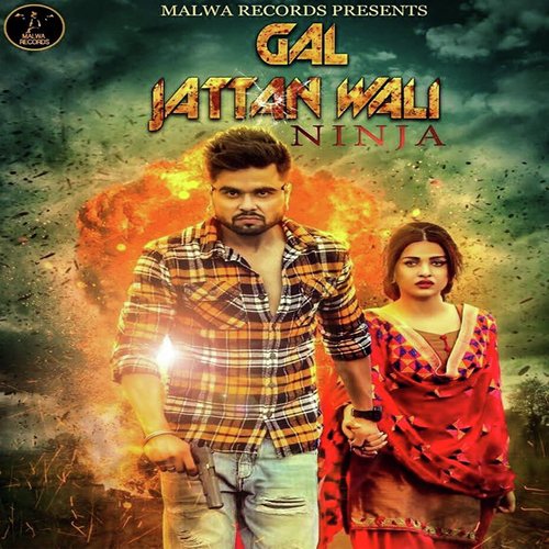 Gal Jattan Wali - Ninja