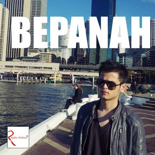 Bepanah - Shrey Singhal