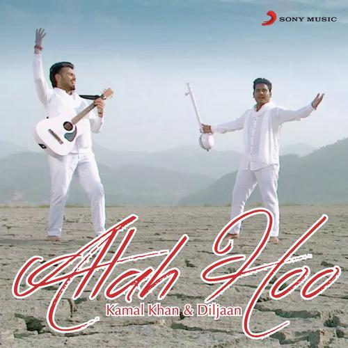 Allah Hoo - Diljaan, Kamal Khan