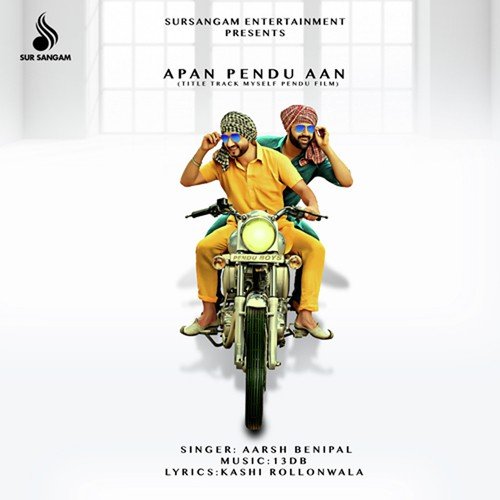 Apan Pendu Aan - Aarsh Benipal