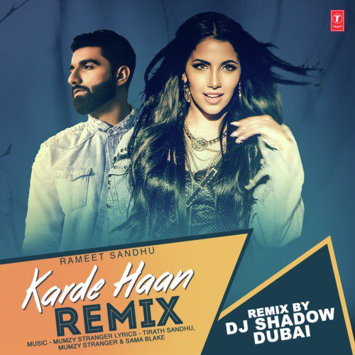 Karde Haan Remix(Remix By Dj Shadow Dubai) - Gurwinder Garry