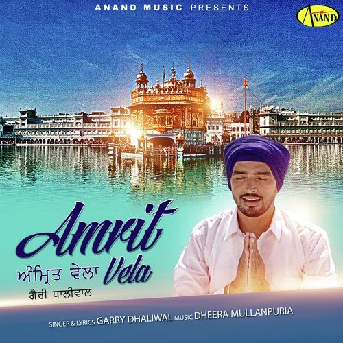 Amrit Vela - Garry Dhaliwal