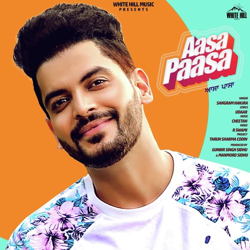 Aasa Paasa - Sangram Hanjra