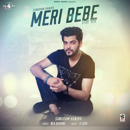 Meri Bebe - Sangram Hanjra