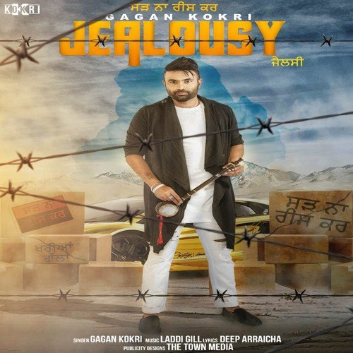 Jealousy - Gagan Kokri