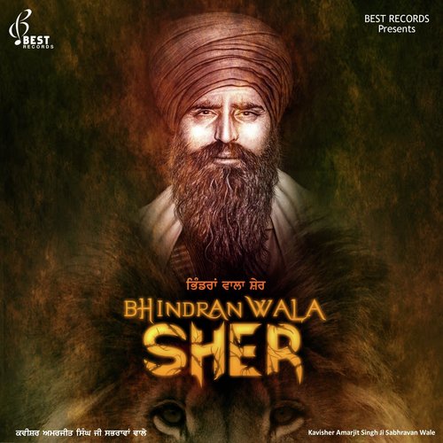 Bhindran Wala Sher - Gyani Gurpreet Singh Landran