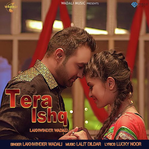 Tera Ishq - Lucky Noor