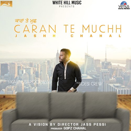 Caran Te Muchh - Prabh Bisrao, Harshit Tomar