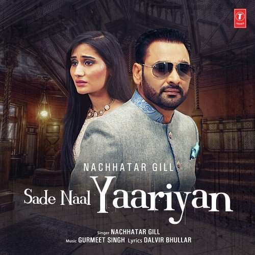 Sade Naal Yaariyan - Ninja