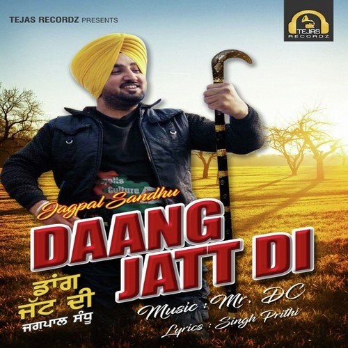 Daang Jatt Di - Jagpal Sandhu
