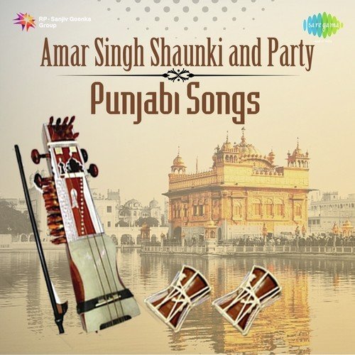 Sunke Sube Di Gall - Amar Singh Shaunki