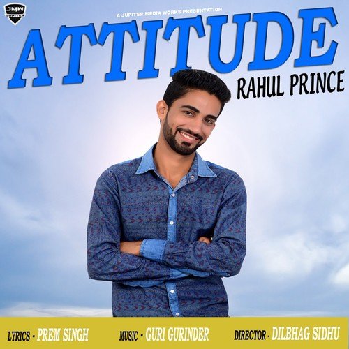Attitude - Rahul Prince