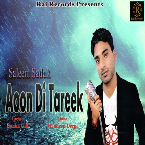 Aoon Di Tareek - Saleem Sadak, Saleem Sadak
