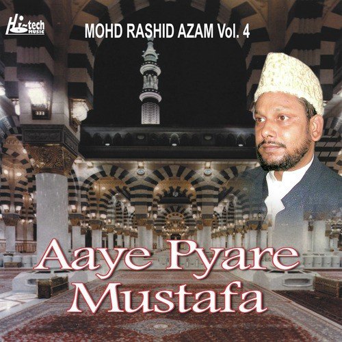 Muhumadun Saiyad ul Konain - Mohd. Rashid Azam